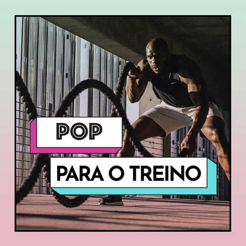 Pop Para o Treino