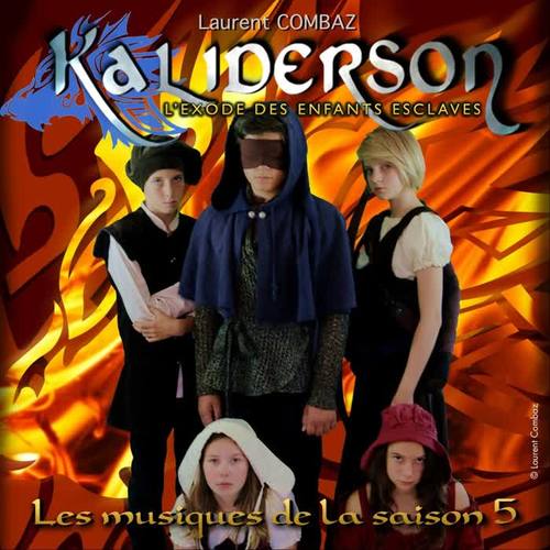 Kaliderson - Les musiques de la saison 5