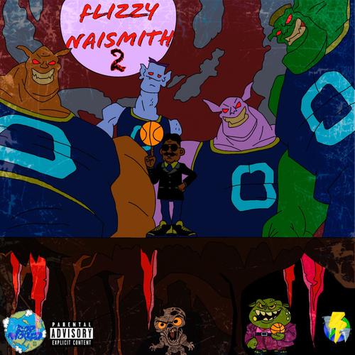 Flizzy Naismith 2 (Explicit)