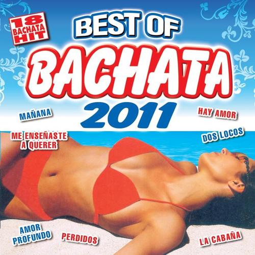 Best Of Bachata Bachata 2011