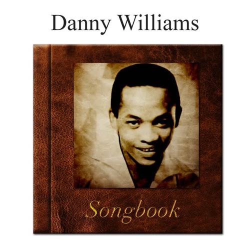 The Danny Williams Songbook