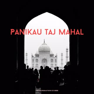 Panikau Taj Mahal