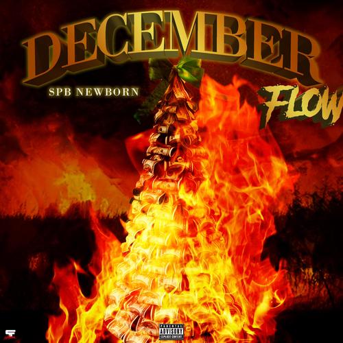 December Flow (Explicit)