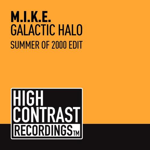 Galactic Halo (Summer Of 2000 Edit)