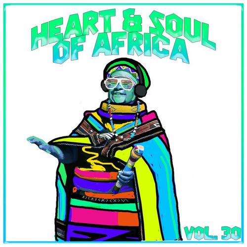 Heart and Soul of Africa Vol, 30