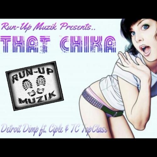 That Chika (feat. TC Topclass) [Explicit]