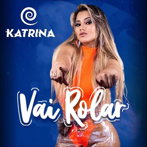 Vai Rolar (Explicit)