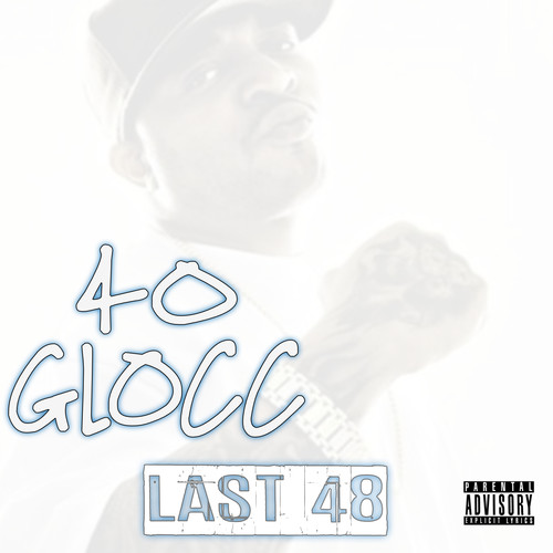 Last 48 (Explicit)