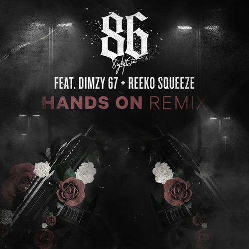 Hands On (Remix) [feat. Dimzy 67 & Reeko Squeeze]