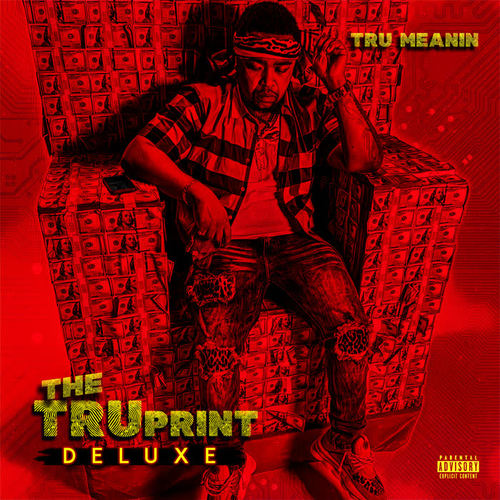 The TruPrint Deluxe (Explicit)