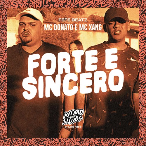 Forte e Sincero (Explicit)