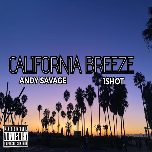 California Breeze (Explicit)
