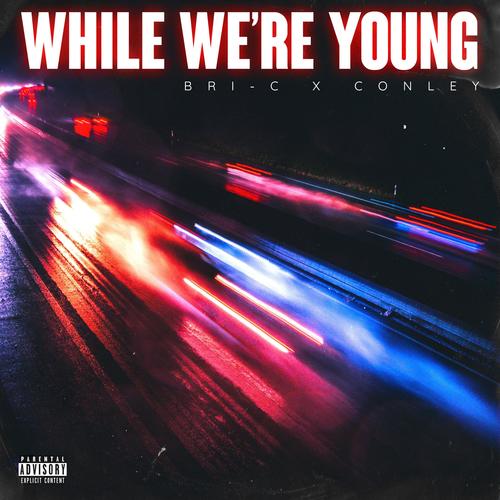 While We're Young (Explicit)