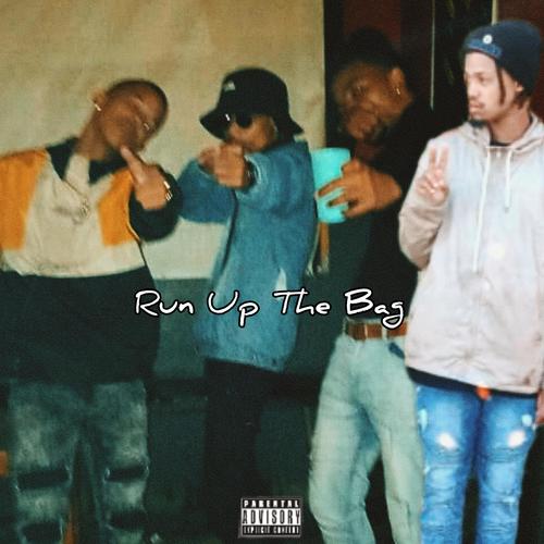 Run Up The Bag (feat. Lego) [Explicit]