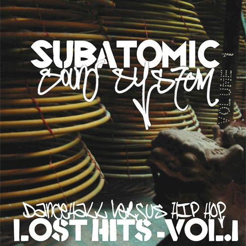 Lost Hits Volume 1: Dancehall Versus Hip Hop