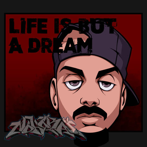 Life is but a Dream (Explicit)