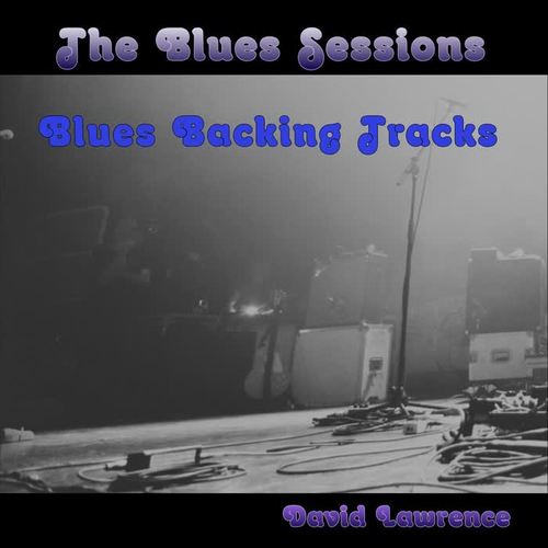 The Blues Sessions (Blues Backing Tracks)