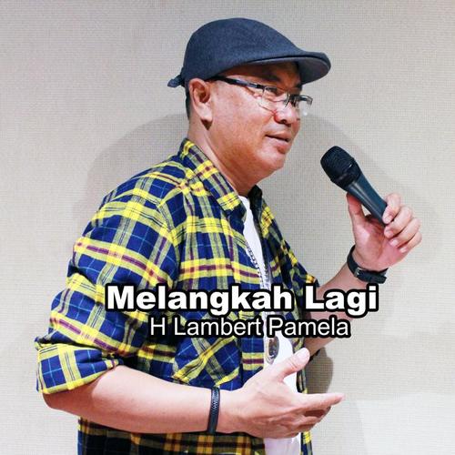 Melangkah Lagi