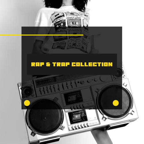 Rap & Trap Collection