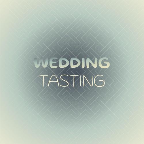 Wedding Tasting