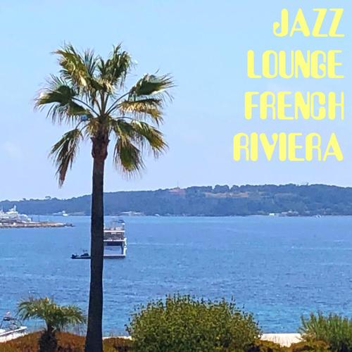 Jazz Lounge French Riviera