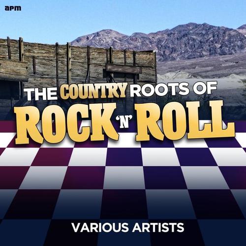 The Country Roots of Rock 'N' Roll