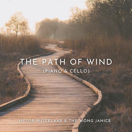 The Path of Wind (Piano & Cello)