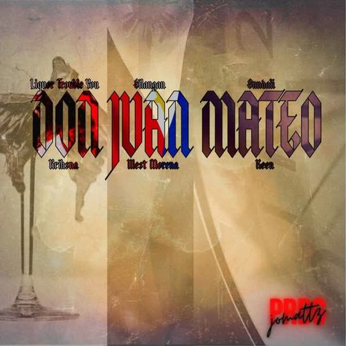 Don Juan Mateo (Explicit)