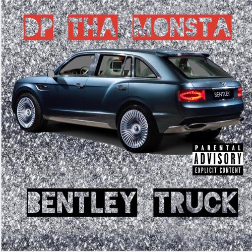 Bentley Truck (Explicit)