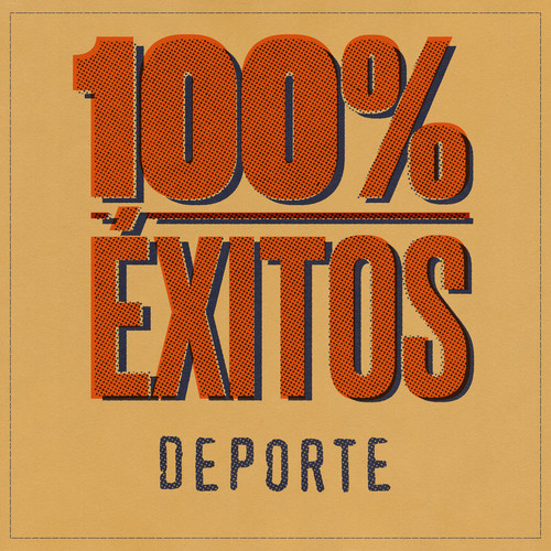 100% Éxitos - Deporte (Explicit)