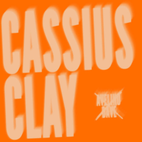 Cassius Clay (Explicit)