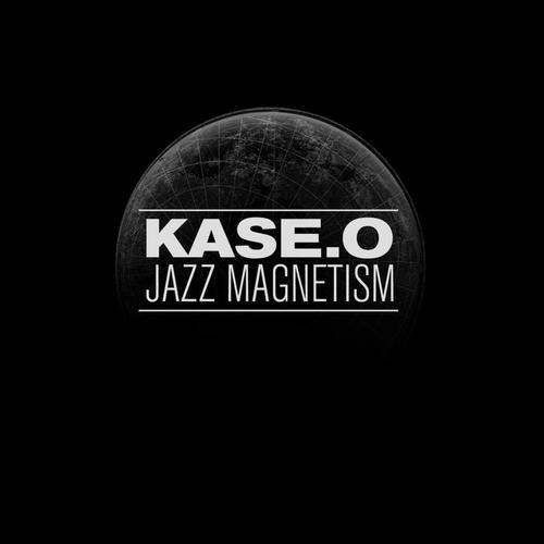 Kase.O Jazz Magnetism