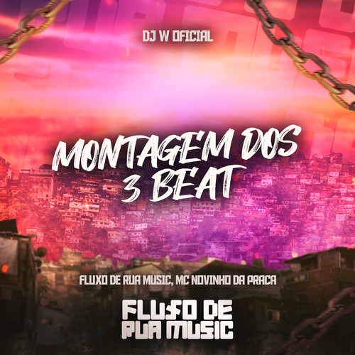 Montagem dos 3 Beat (Explicit)