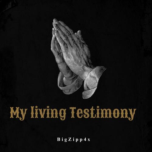 My Living Testimony