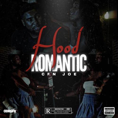 Hood Romantic (Explicit)