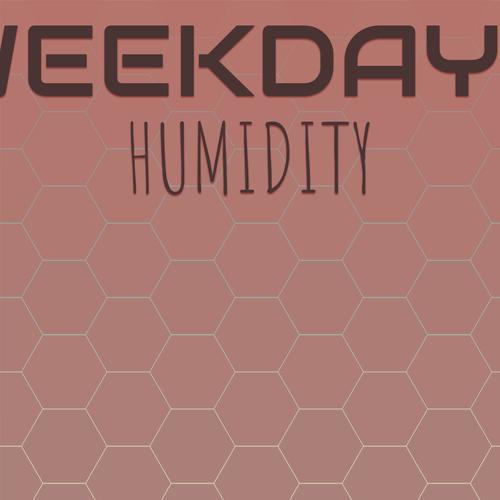 Weekdays Humidity