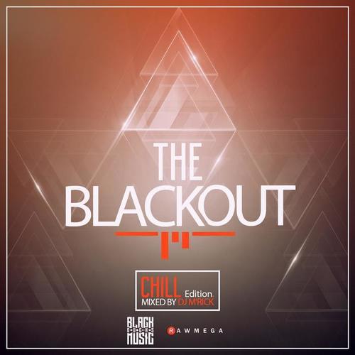 The Blackout Chill Edition