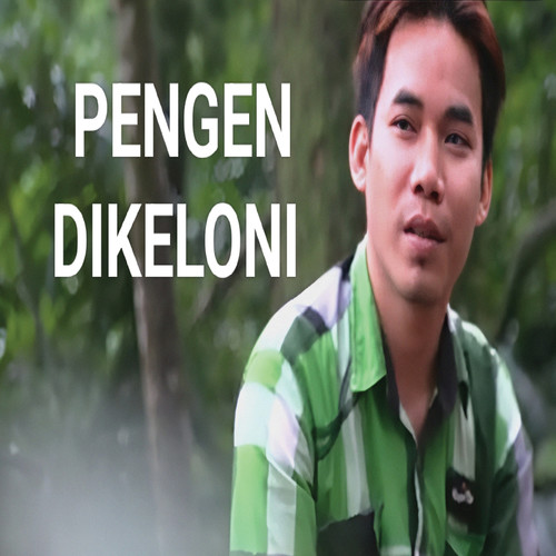 Pengen Dikeloni (Explicit)