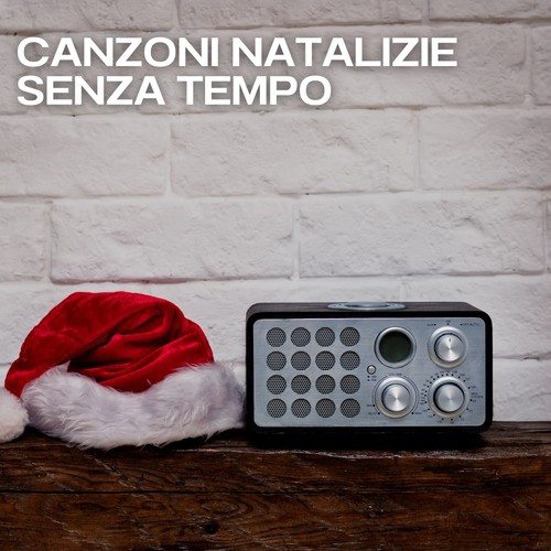Canzoni natalizie senza tempo