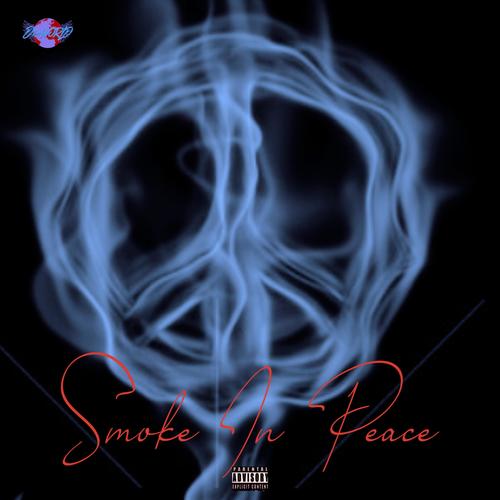 Smoke In Peace (Explicit)