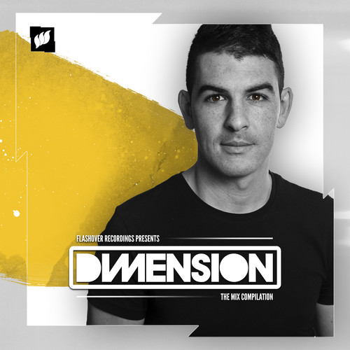 Flashover presents Dimension (The Mix Compilation)