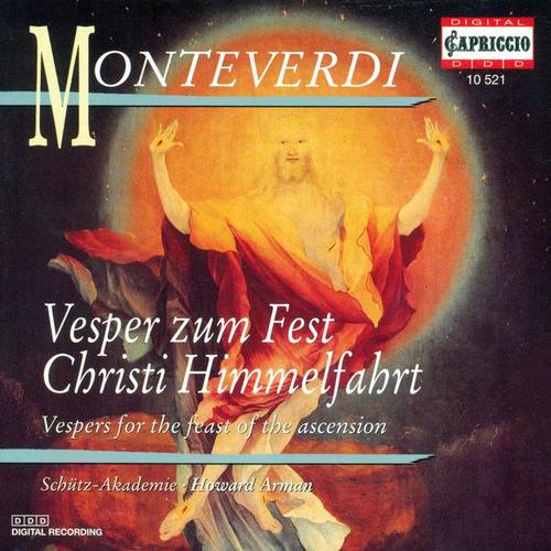 MONTEVERDI, C.: Vespers for the Feast of the Ascension (Arman)