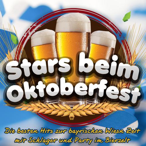 Stars beim Oktoberfest – Die besten Hits zur bayrischen Wiesn Zeit mit Schlager und Party im Bierzel