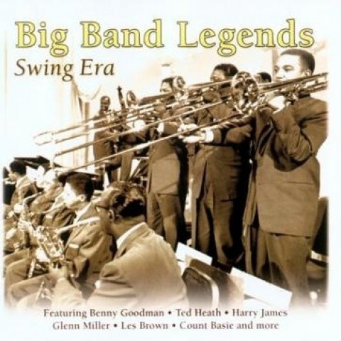 Big Band Legends - Swing Era