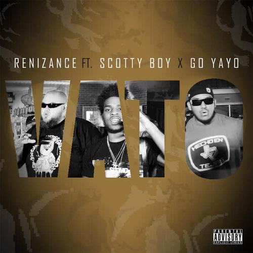 Vato (feat. Scotty Boy, Go Yayo & Immortal Soldierz) [Explicit]