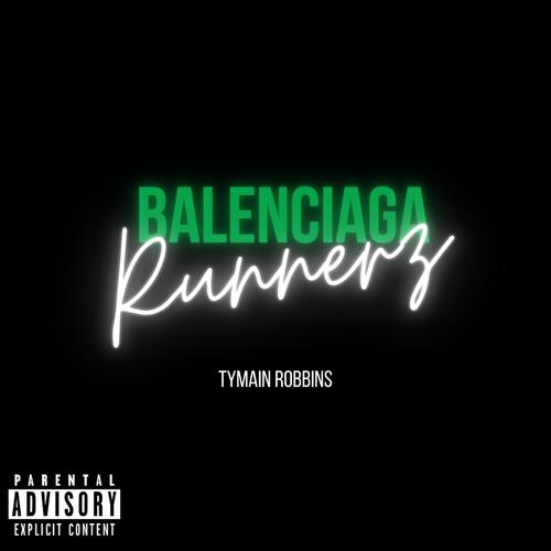 Balenciaga Runnerz (Explicit)