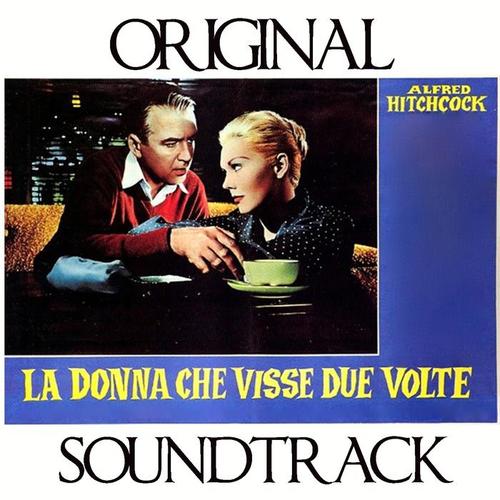 La donna che visse due volte (Original Sountrack from Alfred Hitchcock's 