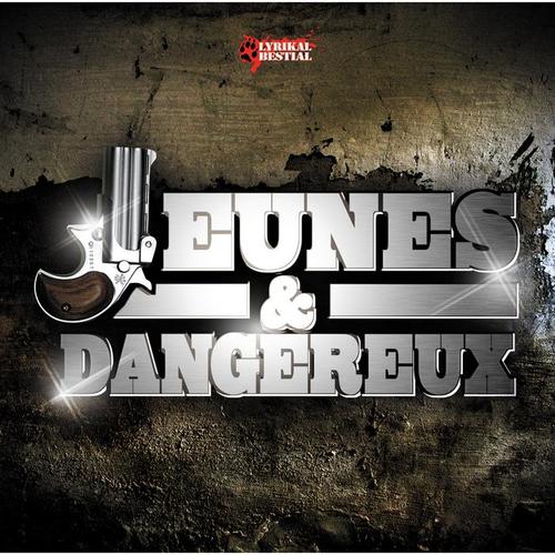 Jeunes & Dangereux