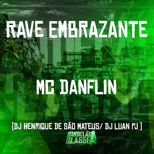 Rave Embrazante (Explicit)