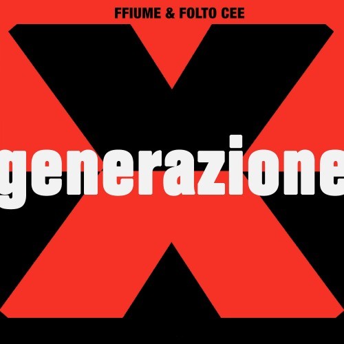 Generazione X (Explicit)